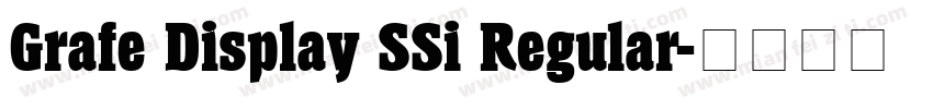 Grafe Display SSi Regular字体转换